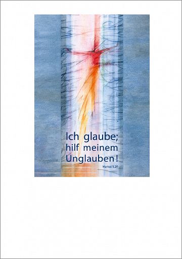 Schmuckschein, Einlegeblatt  „Ich glaube“, mit Text Jahreslosung 2020 mit individuellem Eindruck