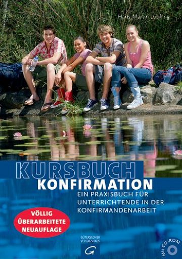 Kursbuch Konfirmation - Praxisbuch für Unterrichtende