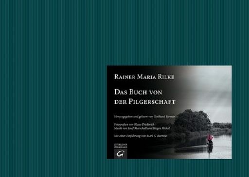 Das Buch von der Pilgerschaft - Rainer Maria Rilke