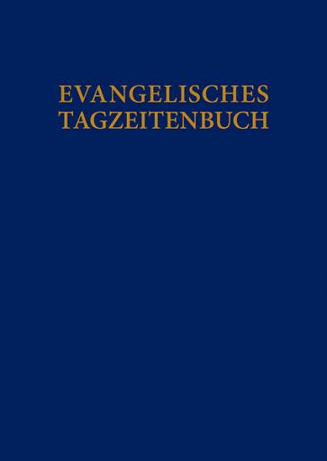 Evangelisches Tagzeitbuch