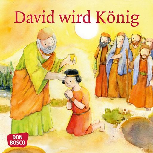 Mini Bilderbuch - David wird König