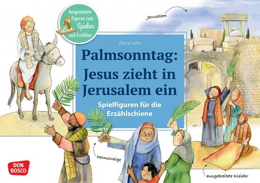 Spielfiguren Palmsonntag: Jesus zieht in Jerusalem ein