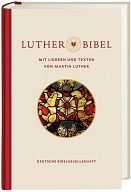 Lutherbibel, mit Texten und Liedern von Luther