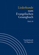 Liederkunde zum Evangelischen Gesangbuch. Heft 30