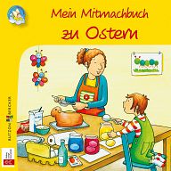 Minis: Mein Mittmachbuch zu Ostern