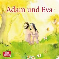 Mini Bibelgeschichte - Adam und Eva