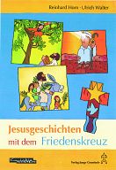 Jesusgeschichten mit dem Friedenskreuz, CD