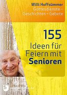 155 Ideen für Feiern mit Senioren