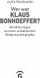 Wer war Klaus Bonhoeffer?