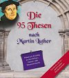Die 95 Thesen nach Martin Luther, Poster 50/70