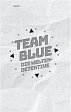 Team Blue - Das Geheimnis im See, Band 2